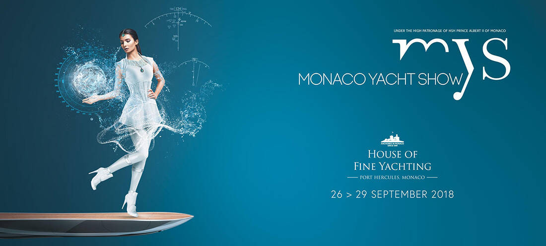 MONACO YACHT SHOW, 26-29 September 2018